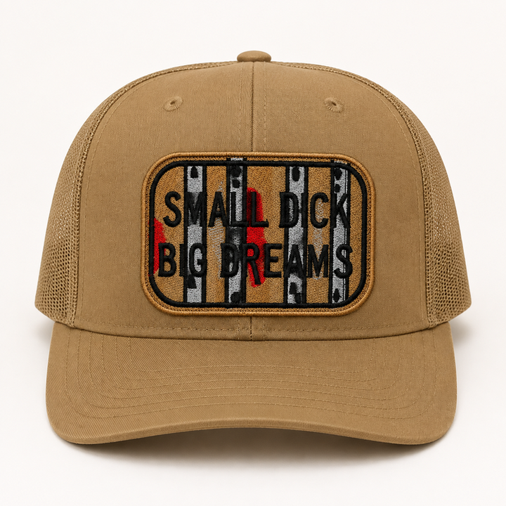 Khaki SMALL DICKS BIG DREAMS trucker hat front view
