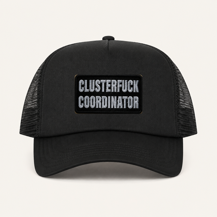 Black CLUSTERFUCK COORDINATOR trucker hat front view