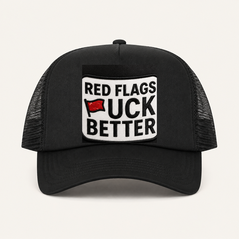 Black RED FLAGS FUCK BETTER trucker hat front view