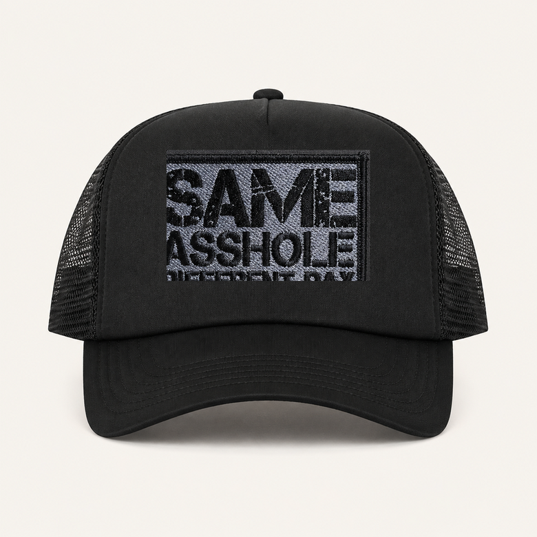 Black SAME ASSHOLE DIFFERENT DAY trucker hat front view